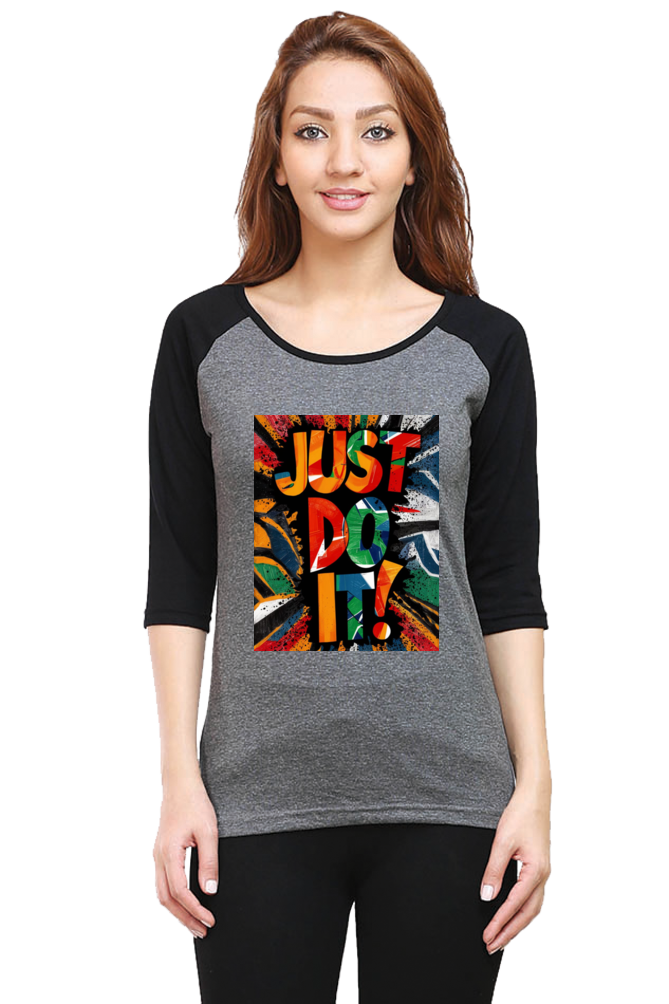 Women s Raglan T Shirt Just Do It Quote Design Ctrl Z