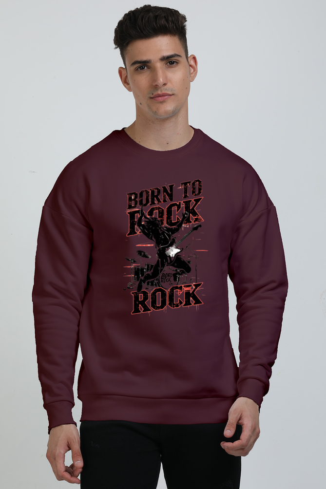 Unisex Oversized Sweatshirt - "Born to Rock" Design