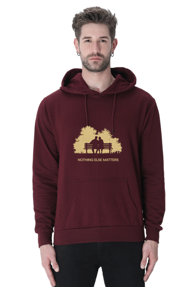 "Nothing Else Matters ā Your Go-To Unisex Hooded Sweatshirt"