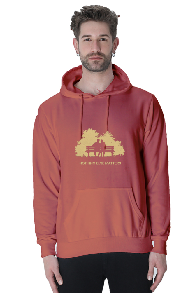 "Nothing Else Matters ā Your Go-To Unisex Hooded Sweatshirt"
