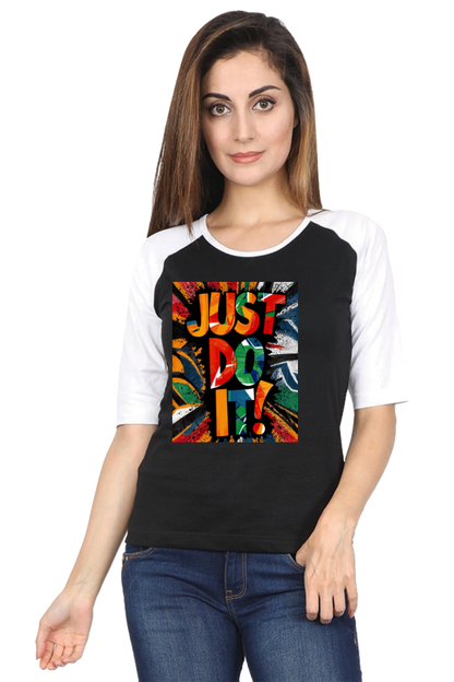 Women's Raglan T-Shirt - "Just Do It" Quote Design
