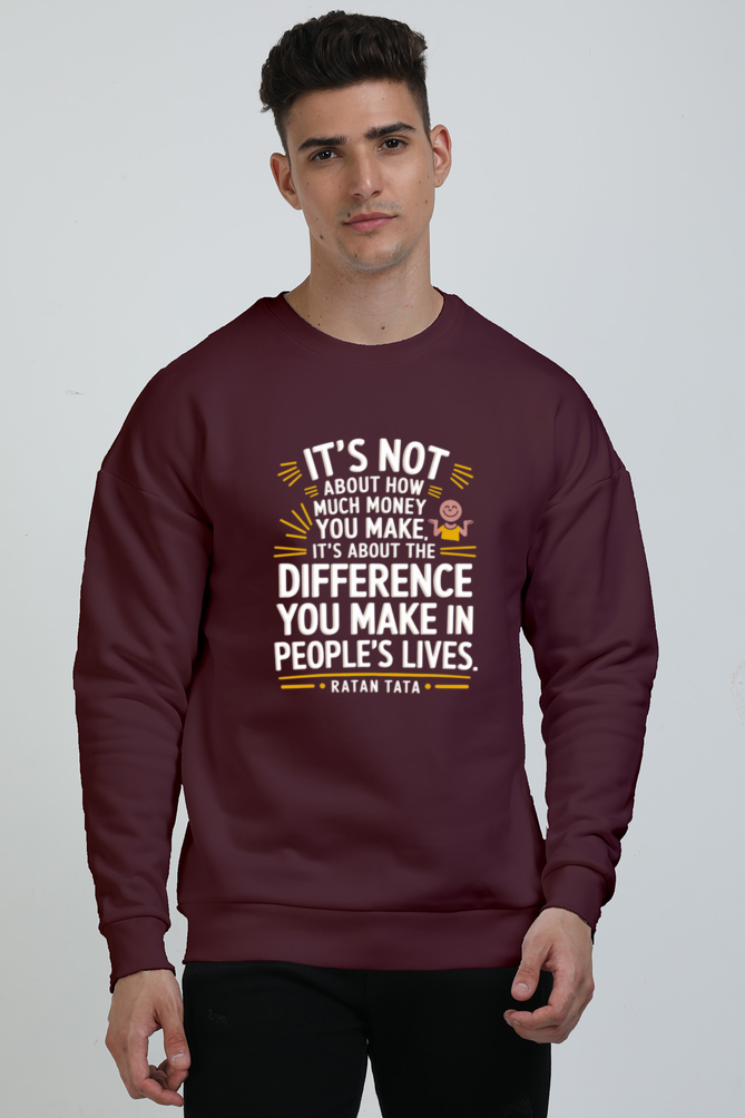 Unisex Oversized Sweatshirt - Ratan Tata Quote Design