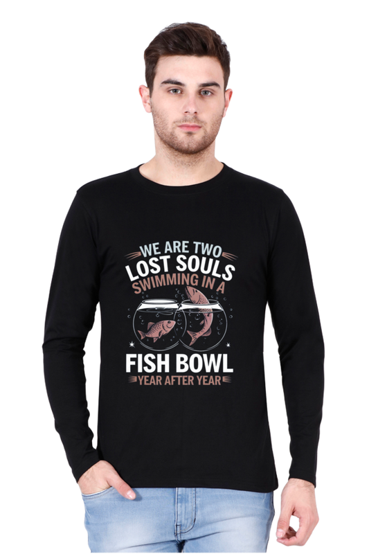 Men's full sleeve T-Shirt - "We Are Two Lost Souls" Design