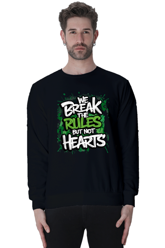 Unisex Sweatshirt - "Break the Rules" Design