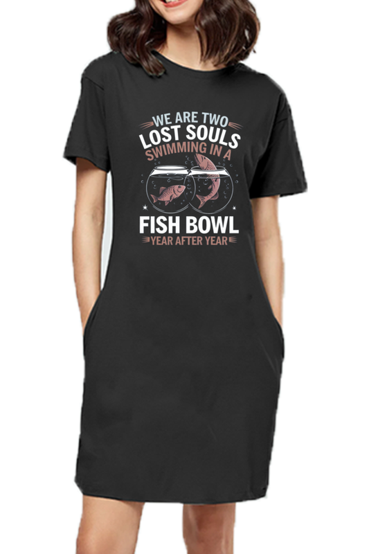 Regular Unisex T-Shirt dress - "We Are Two Lost Souls" Design