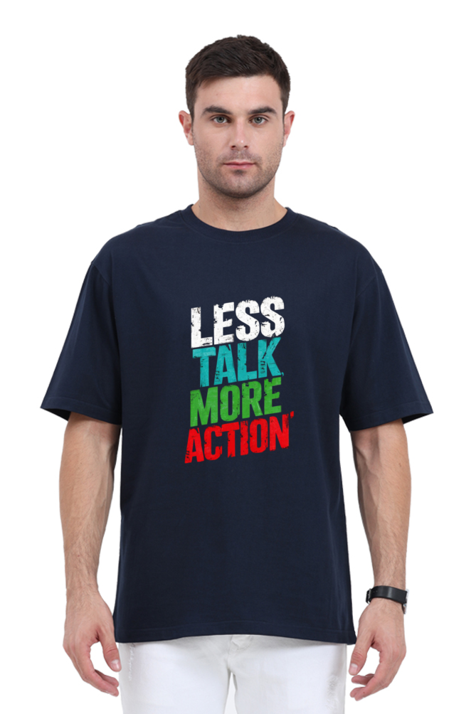 Unisex T-Shirt - "Less Talk, More Action" Design