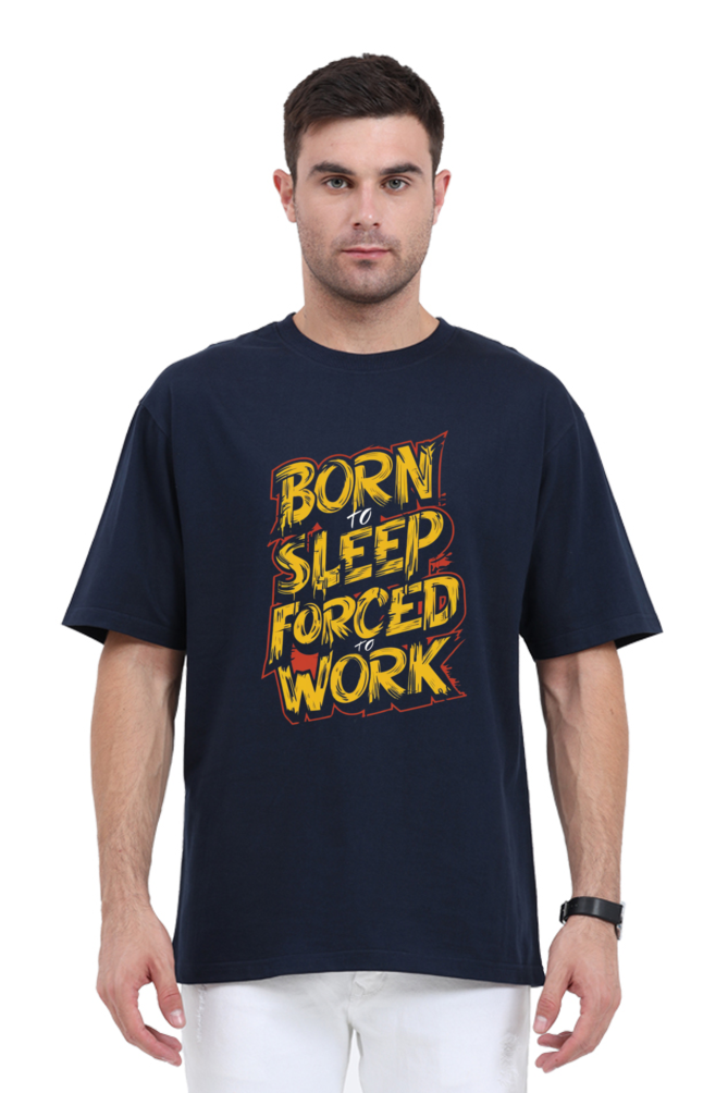 Regular Unisex T-Shirt - "Born to Sleep, Forced to Work" Design