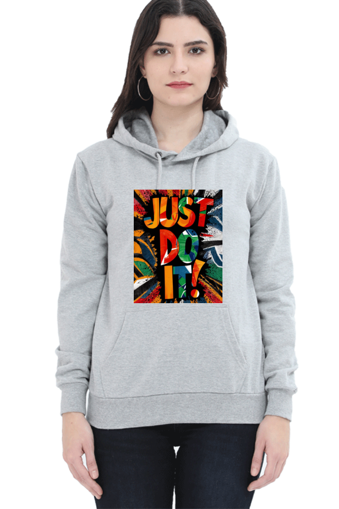 Women's Hooded T-Shirt - "Just Do It" Quote Design