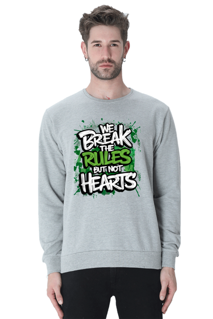 Unisex Sweatshirt - "Break the Rules" Design