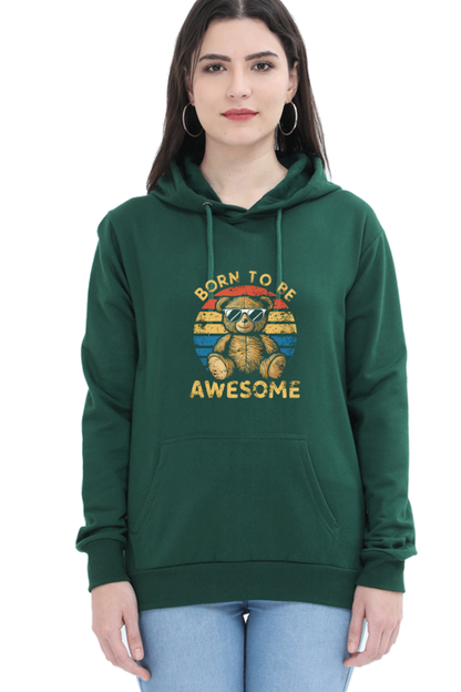 Unisex Hooded Sweatshirt - "Born To Be Awesome" Design