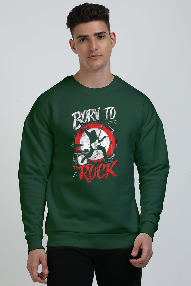 Unisex Oversized Sweatshirt - "Born to Rock" Design